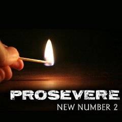 Prosevere : New Number 2